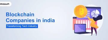 How Blockchain Technology is Transforming Businesses in India 🔗🇮🇳