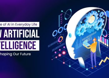 How Artificial Intelligence is Changing Everyday Life