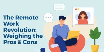 Remote Work Revolution: Pros, Cons, and Future Trends