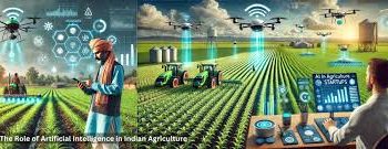 Role of Artificial Intelligence in Indian Agriculture 🌾🤖🇮🇳