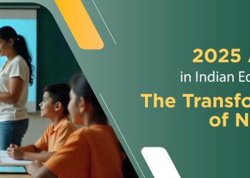 ✅  India’s Education Reforms 2025: Key Changes and Their Impact
