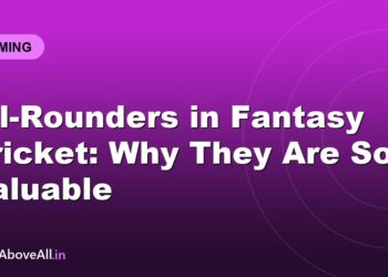 All-Rounders in Fantasy Cricket: Why They Are So Valuable