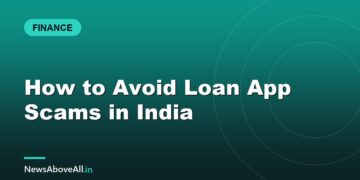 How to Avoid Loan App Scams in India