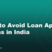 How to Avoid Loan App Scams in India