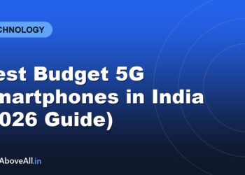 Best Budget 5G Smartphones in India (2026 Guide)