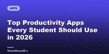 Top Productivity Apps Every Student Should Use in 2026