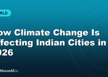 How Climate Change Is Affecting Indian Cities in 2026