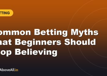 Common Betting Myths That Beginners Should Stop Believing