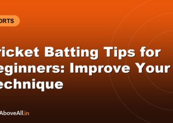 Cricket Batting Tips for Beginners: Improve Your Technique