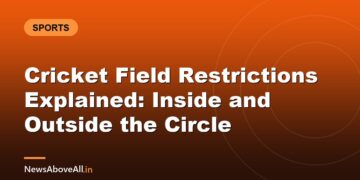 Cricket Field Restrictions Explained: Inside and Outside the Circle