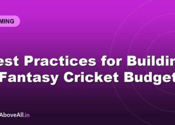 Best Practices for Building a Fantasy Cricket Budget