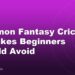 Common Fantasy Cricket Mistakes Beginners Should Avoid