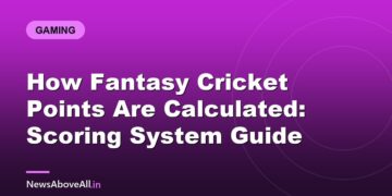 How Fantasy Cricket Points Are Calculated: Scoring System Guide