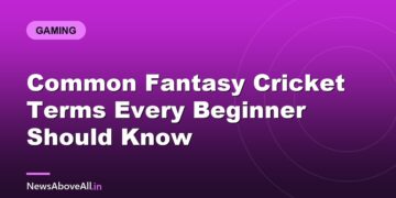 Common Fantasy Cricket Terms Every Beginner Should Know