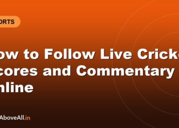 How to Follow Live Cricket Scores and Commentary Online