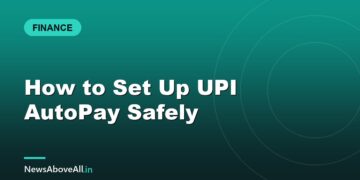 How to Set Up UPI AutoPay Safely