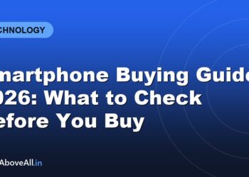 Smartphone Buying Guide 2026: What to Check Before You Buy