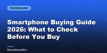 Smartphone Buying Guide 2026: What to Check Before You Buy