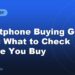 Smartphone Buying Guide 2026: What to Check Before You Buy