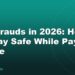 UPI Frauds in 2026: How to Stay Safe While Paying Online