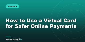 How to Use a Virtual Card for Safer Online Payments